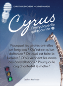 Cyrus, l'encyclopédie qui raconte, t. 11